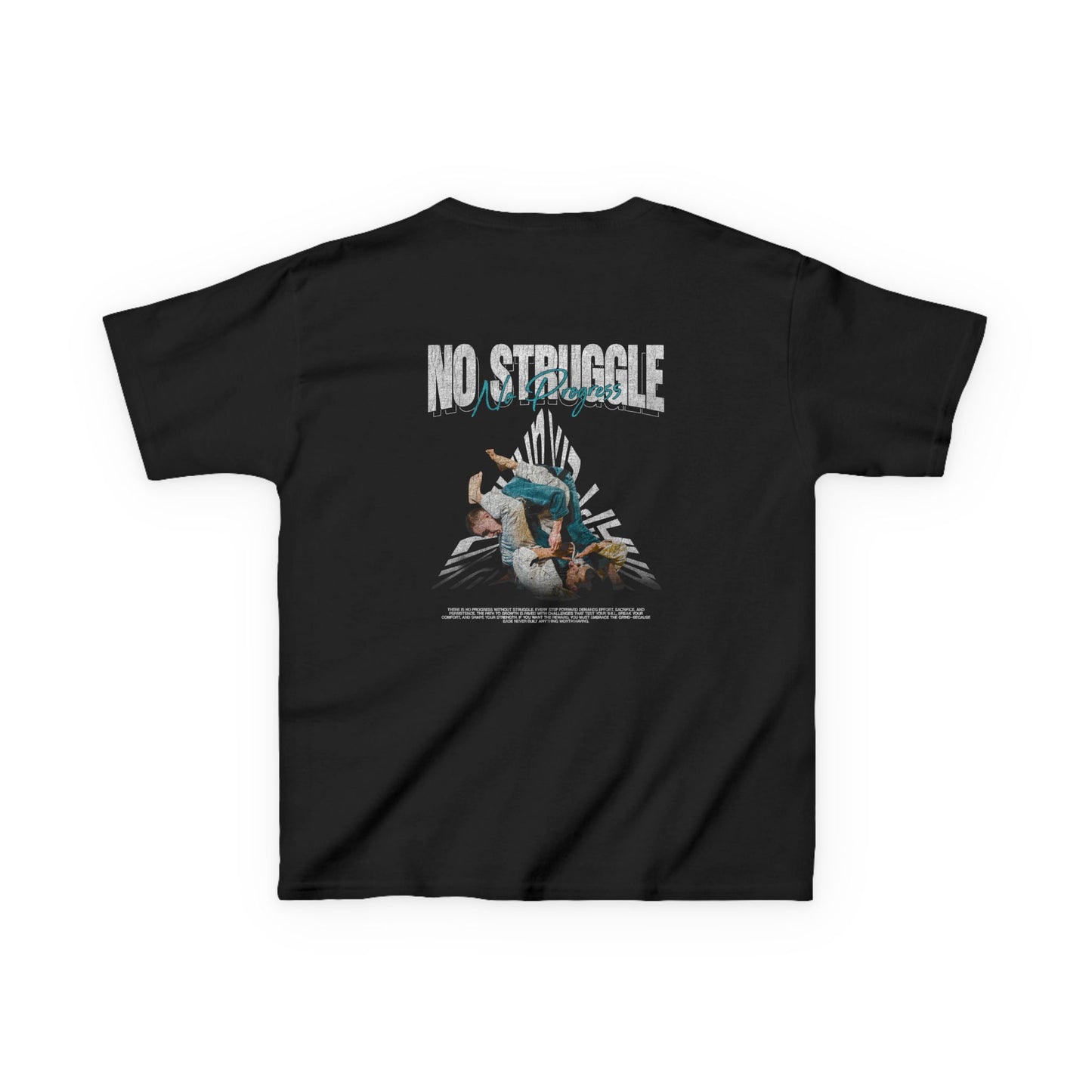NO Struggle NO Progress BLACK KIDS TEE