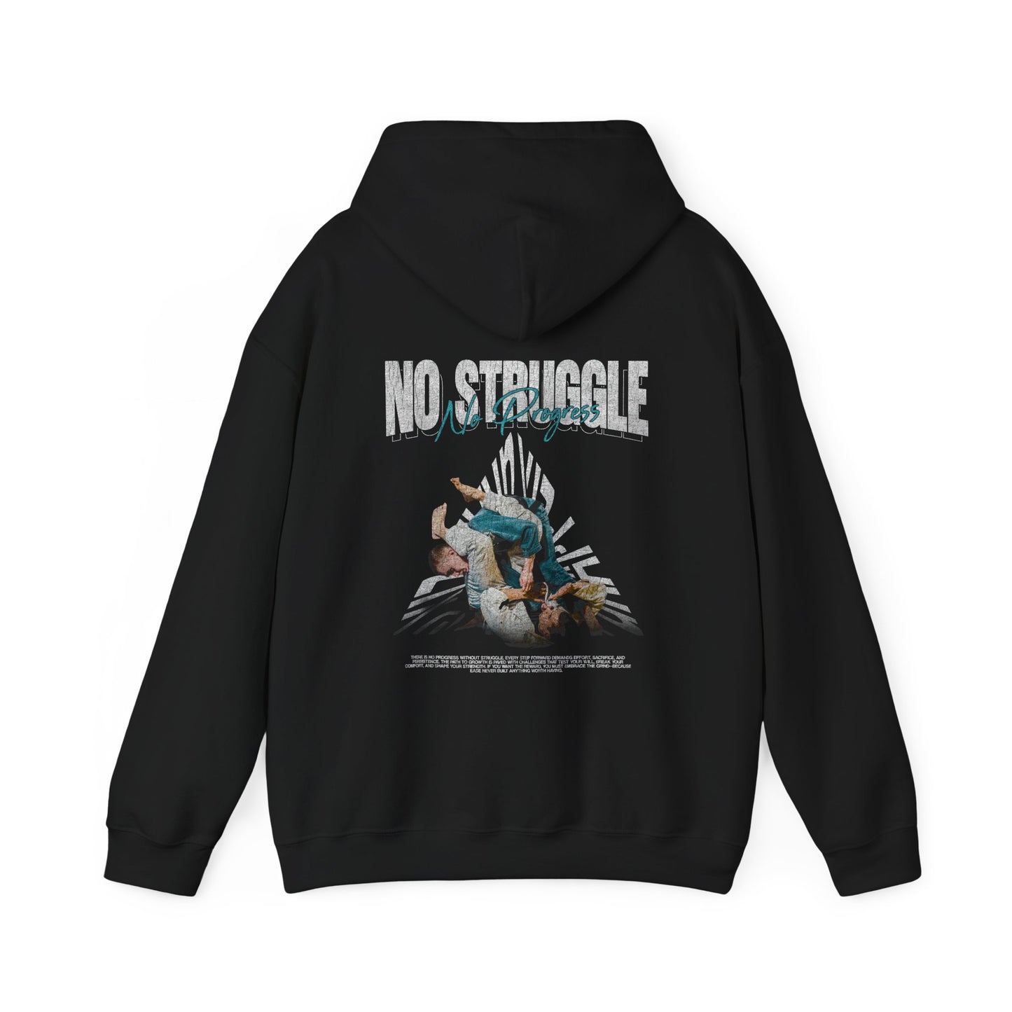 NO Struggle NO Progress BLACK HOODIE