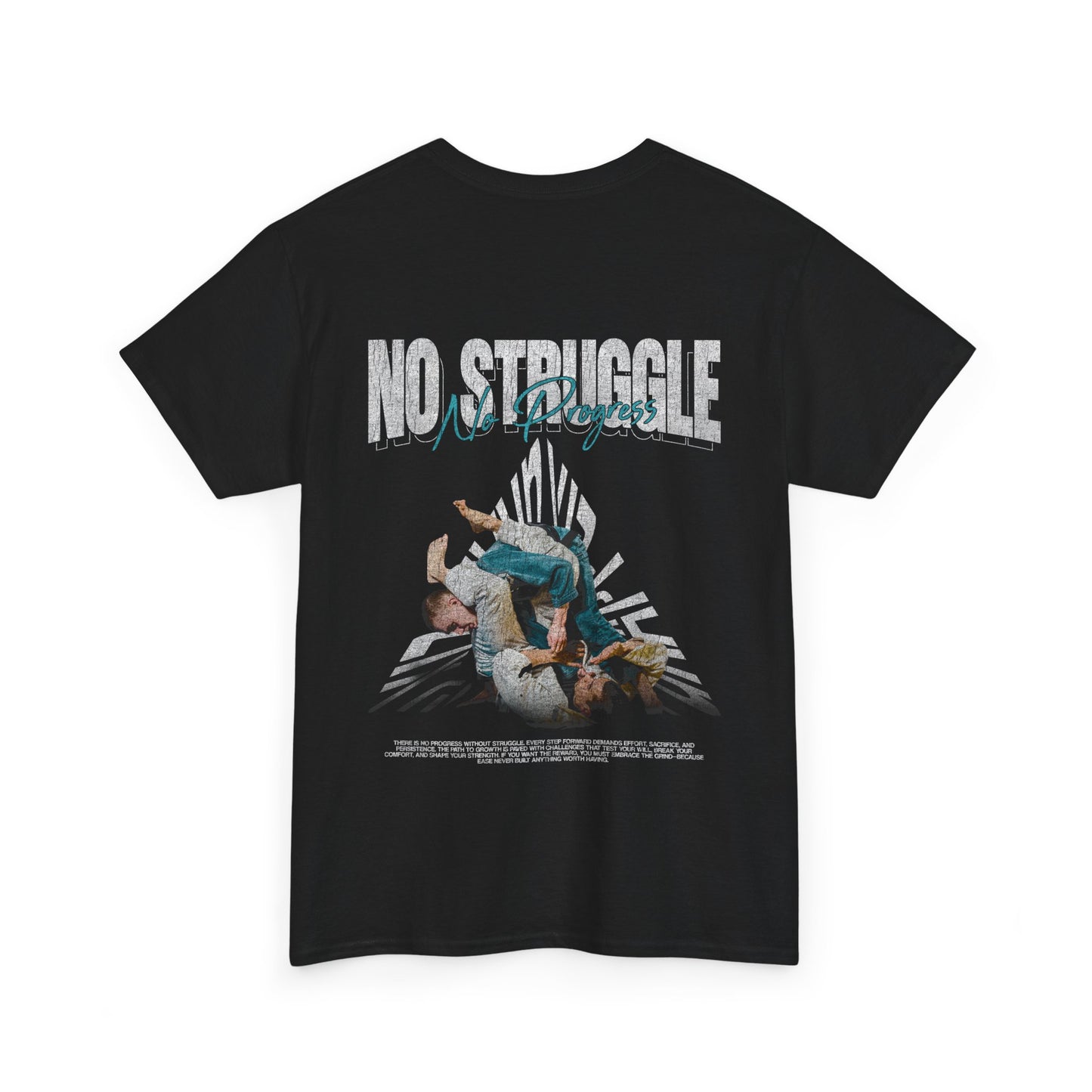 NO Struggle NO Progress BLACK TEE
